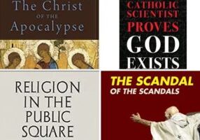 Het Boek Openbaring, het bestaan van God, het bestrijden van het schandaal van het neerzetten van een karikatuur van de Kerk, en religie in het Amerikaanse publieke domein zijn allemaal actuele onderwerpen. (foto: Sophia Institute Press, University of Pennsylvania Press, Ignatius Press, Emmaus Road Publishing)